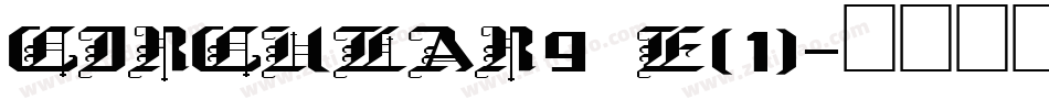 CIRCULAR9 E(1)字体转换
